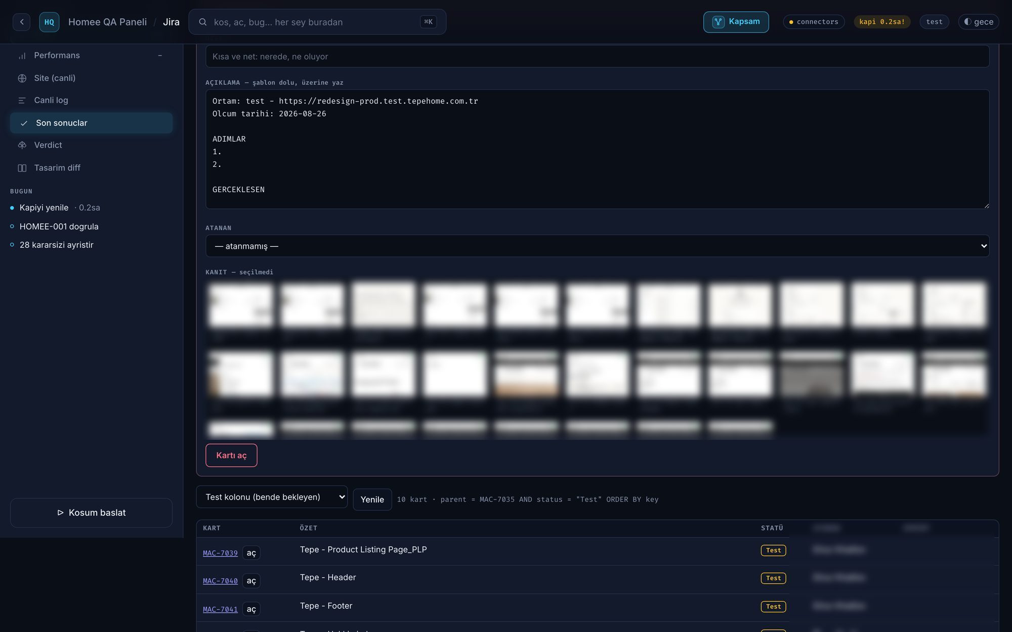 Panel — Jira kart formu, kanıt galerisi ve kart listesi